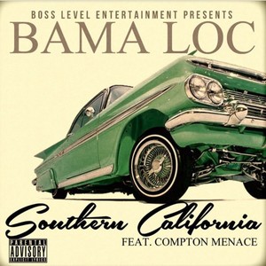 Southern California (feat. Compton Menace) [Explicit]