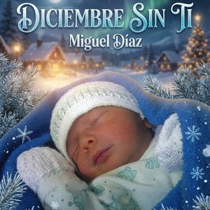 Diciembre Sin Ti