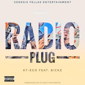 Radio Plug (feat. Bickz) [Explicit]