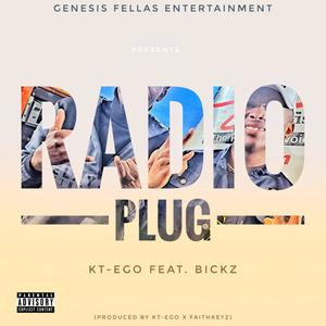 Radio Plug (feat. Bickz) (Explicit)