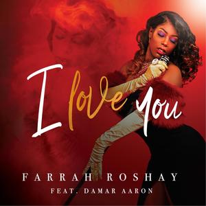 I Love You (feat. Damar Aaron)