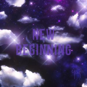 New Beginning (Explicit)