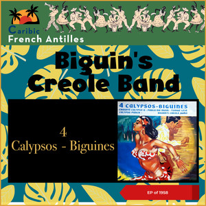 4 Calypsos - Biguines (French Antilles)