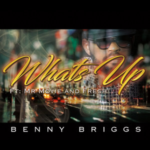 Whats up(feat. Mr Movie & Fresh)