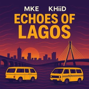 ECHOES OF LAGOS