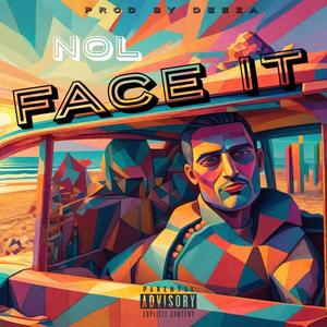 FACE IT (Explicit)