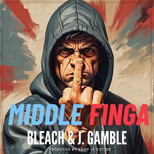 Middle Finga (feat. J. Gamble) [Samp Le Cutter Remix] [Explicit]