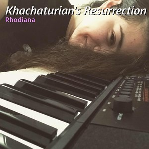 Khachaturian's Resurrection (A.Babajanyan-Elegy Rhodiana Remix)