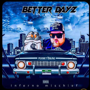 Better Dayz (Explicit)