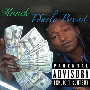 Daily Bread (Explicit)