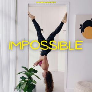 Impossible - Jane Harvey