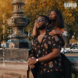 Mami (feat. Jay-P) (Explicit)