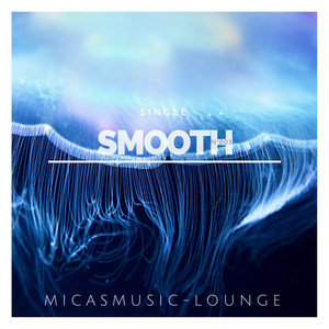 SMOOTH - Lounge N°003