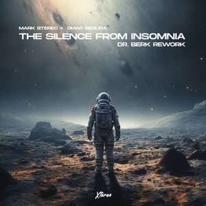 Silence From Insomnia (Dr. Berk Rework)