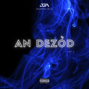 An Dezòd (feat. Jr prod. music)