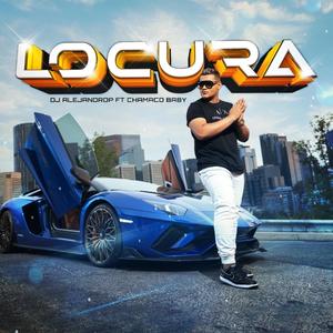 Locura (feat. Chamaco Baby)