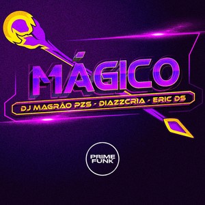 Mágico (Explicit)