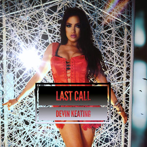 Last Call (Explicit)