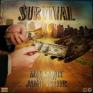 SURVIVAL (feat. JAMIE TRILLER) (Explicit)