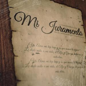 Mi Juramento (Explicit)