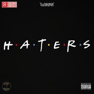 Haters (Explicit)
