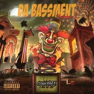 Da Bassment Volume 2 (Explicit)