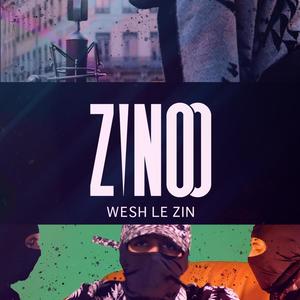 Wesh le Zin VII (Explicit)
