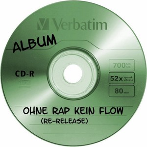 Ohne Rap kein Flow (Re-Release) [Explicit]