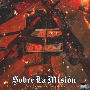 Sobre la Misión (Explicit)