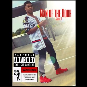 Man of the Hour (Explicit)