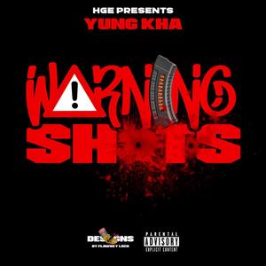 Warning Shots (Explicit)