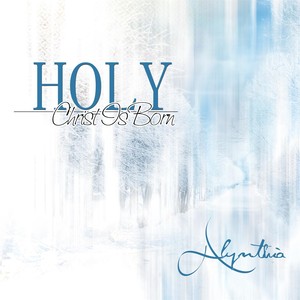 Holy(Christ Is Born)