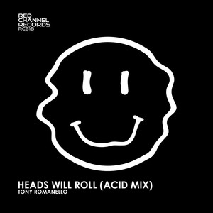 Heads Will Roll (Acid Mix)