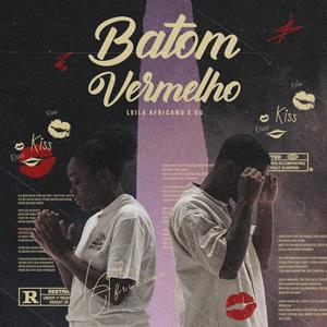 Batom Vermelho (C/ OG) [Explicit]