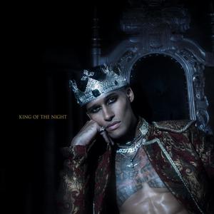 King of the Night (Explicit)