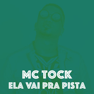Ela Vai pra Pista (Explicit)