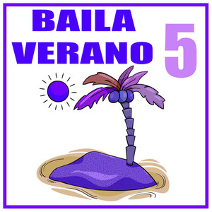 Baila Verano 5