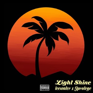 Light Shine (Explicit)