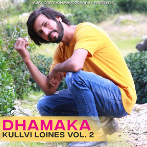 Dhamaka Kullvi Loines, Vol. 2