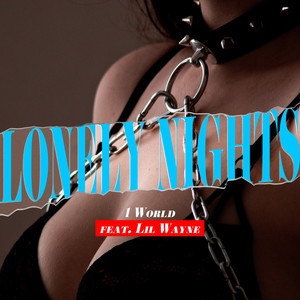 Lonely Nights (feat. Lil Wayne)