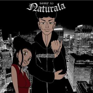 Naturala (Explicit)