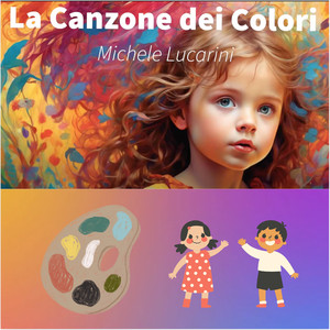 La Canzone Dei Colori