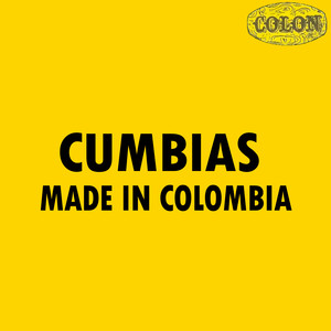 Cumbias Made In Colombia