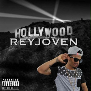 Hollywood Reyjoven (Explicit)