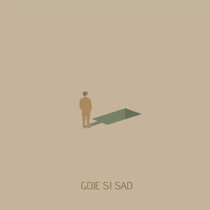 Gdje Si Sad