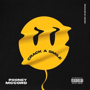 Crack A Smile (Explicit)