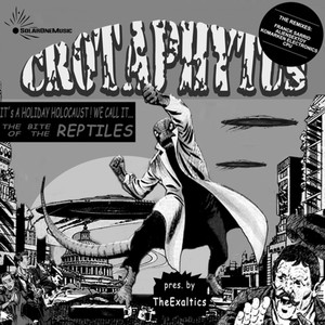 The Bite of the Reptiles (The Remixes)