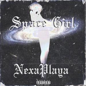 Space Girl (Explicit)