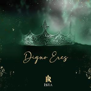 Digno Eres