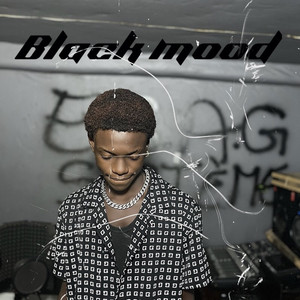 Black mood (Explicit)